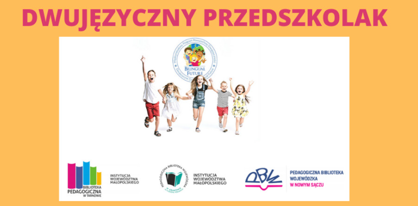 Zaproszenie do udziału w programie „DWUJĘZYCZNY PRZEDSZKOLAK”